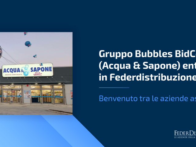 Gruppo Bubbles BidCo aderisce a Federdistribuzione